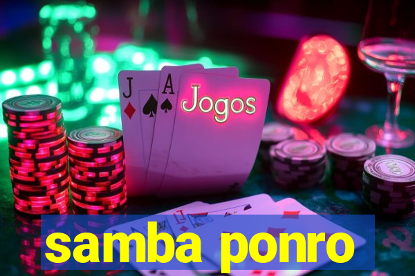 samba ponro